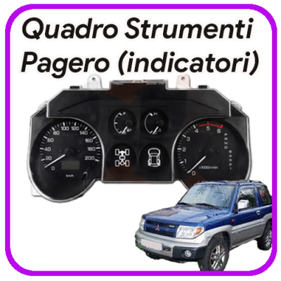 Quadro strumenti Pajero III Rev. indicatori Acque e benzina