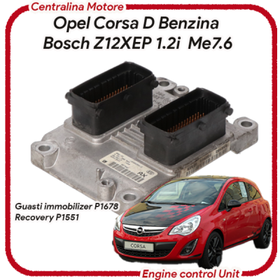Centralina Motore e Avviamento Opel Corsa D Benzina Bosch Z12XEP 1.2i  Me7.6