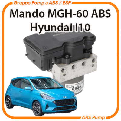 ABS Hyundai i10 Mando MGH-60 ABS Revisione modulo pompa